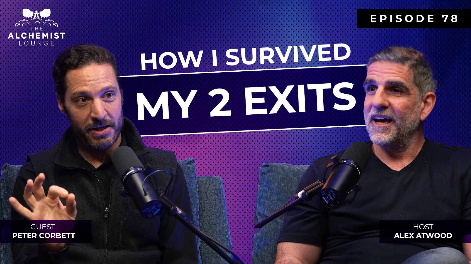 Peter Corbett and Alex Atwood